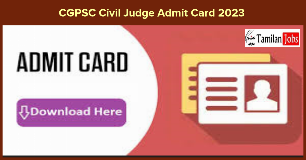 CGPSC Civil Judge Admit Card 2023 