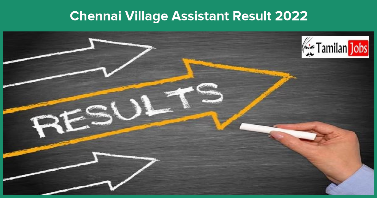 Chennai Village Assistant Result 2022