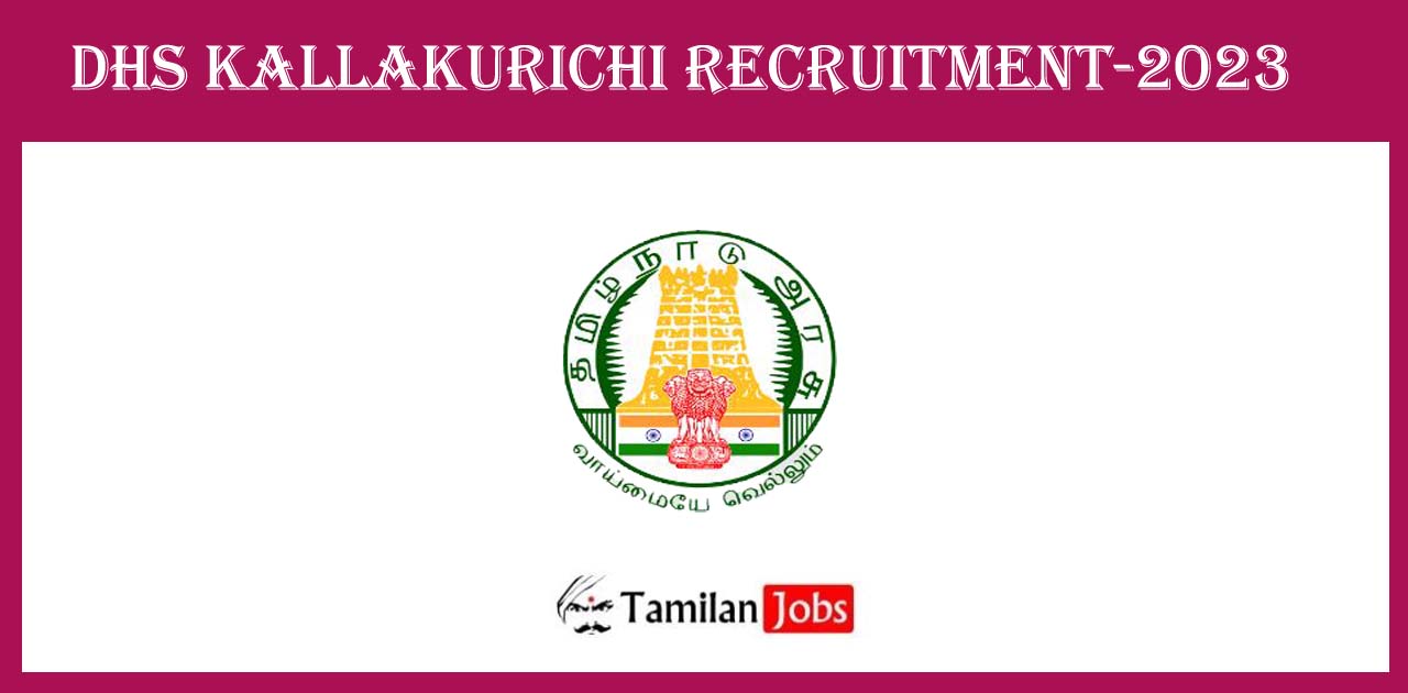 DHS Kallakkurichi Recruitment - 2023