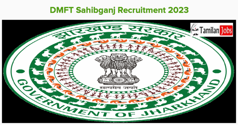 DMFT Sahibganj Recruitment 2023