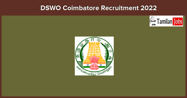 DSWO Coimbatore Recruitment 2022 – Apply Offline for Case Worker Jobs