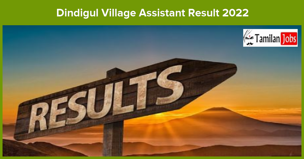 Dindigul Village Assistant Result 2022