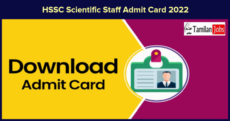 HSSC Scientific Staff Admit Card 2022
