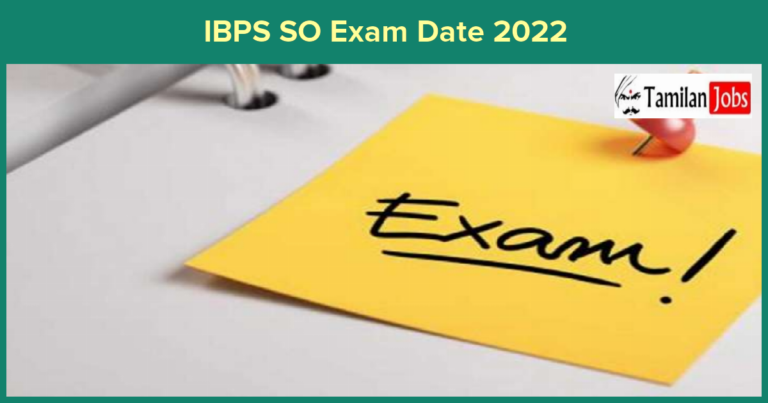 IBPS SO Exam Date 2022