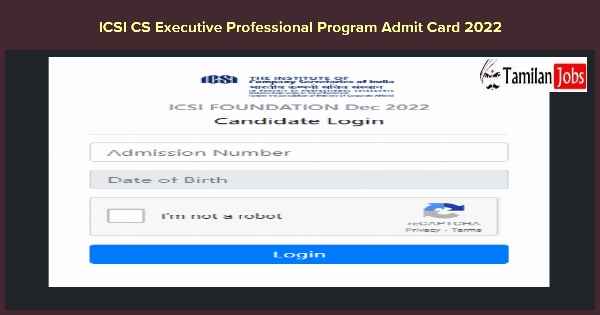 ICSI CS Executive Professional Program Admit Card 2022