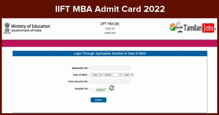 IIFT MBA Admit Card 2022 (Released) Check Exam Date Here