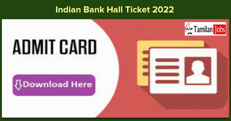 Indian Bank Hall Ticket 2022