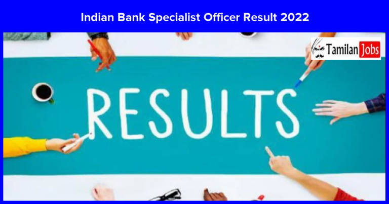 Indian Bank SO Result 2023: Direct link to Download Here