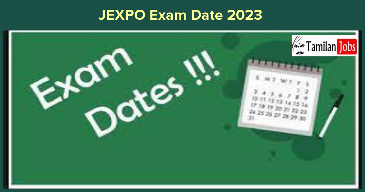 JEXPO Exam Date 2023 