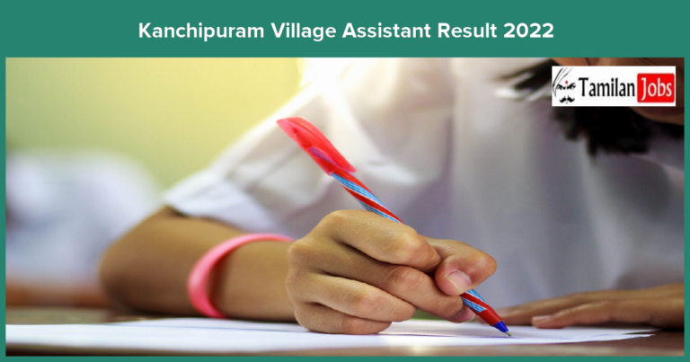 Kanchipuram Village Assistant Result 2022