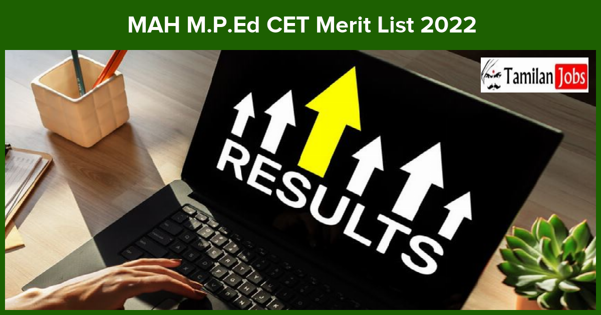 Mah M.p.ed Cet Merit List 2022
