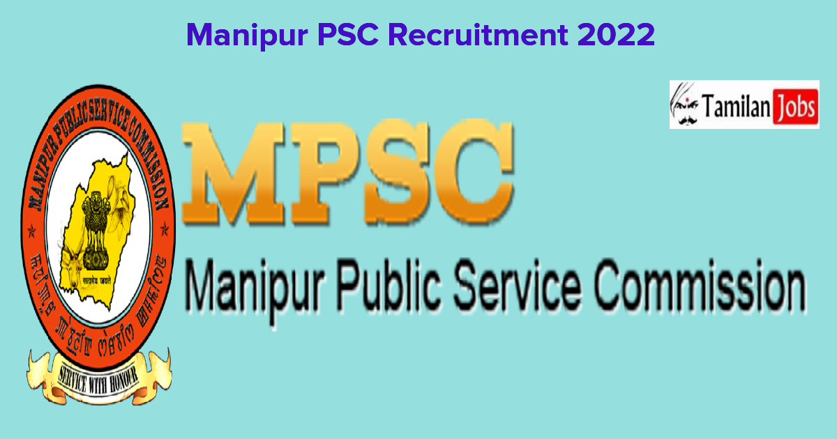 Manipur PSC Recruitment 2022