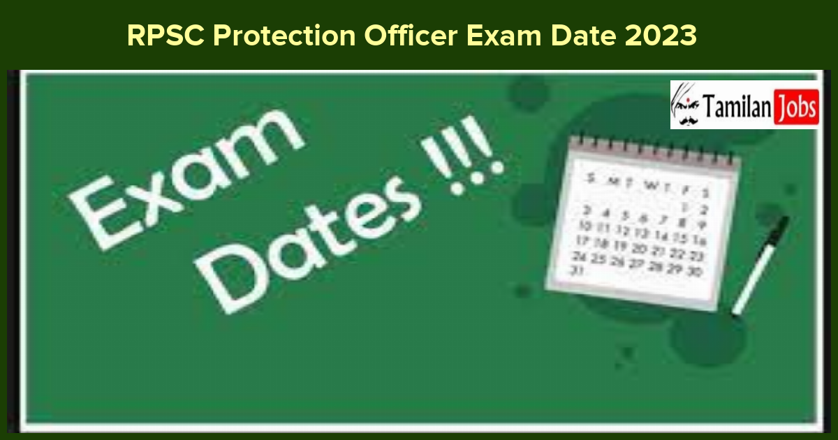 Rpsc Protection Officer Exam Date 2023 