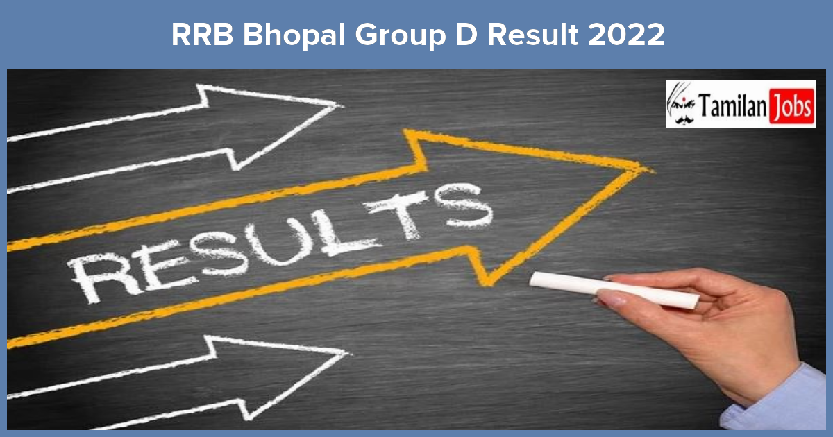 RRB Bhopal Group D Result 2022