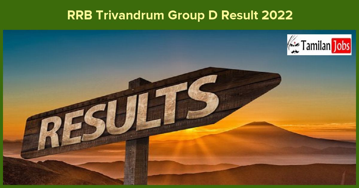 RRB Trivandrum Group D Result 2022