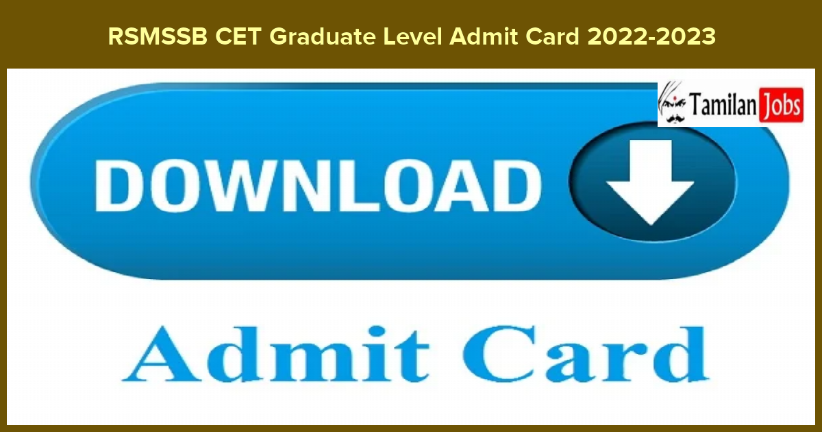 RSMSSB CET Graduate Level Admit Card 2022-2023