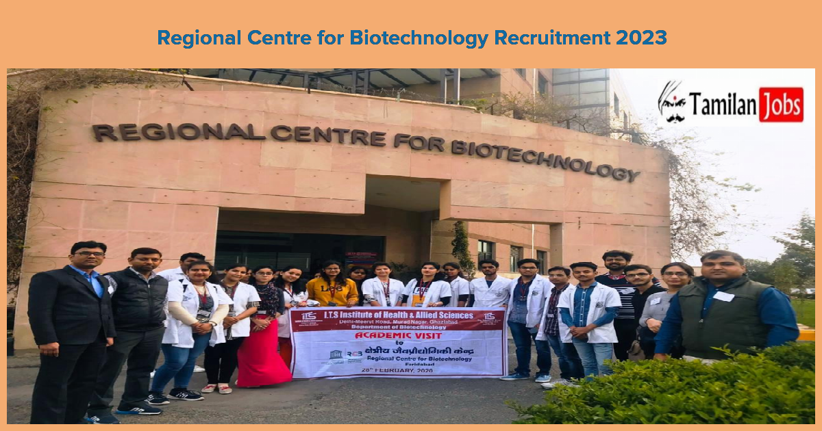 Regional Centre for Biotechnology Recruitment 2023