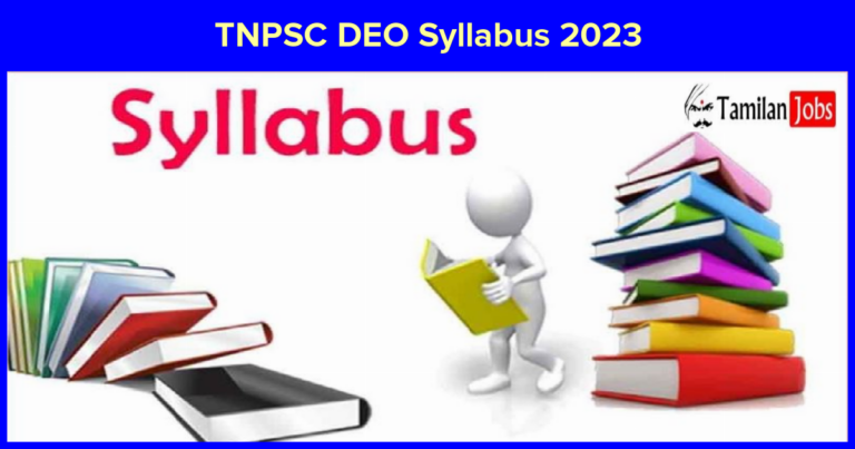 TNPSC DEO Syllabus 2023 (Released) Check Group I C Services Exam Pattern Here