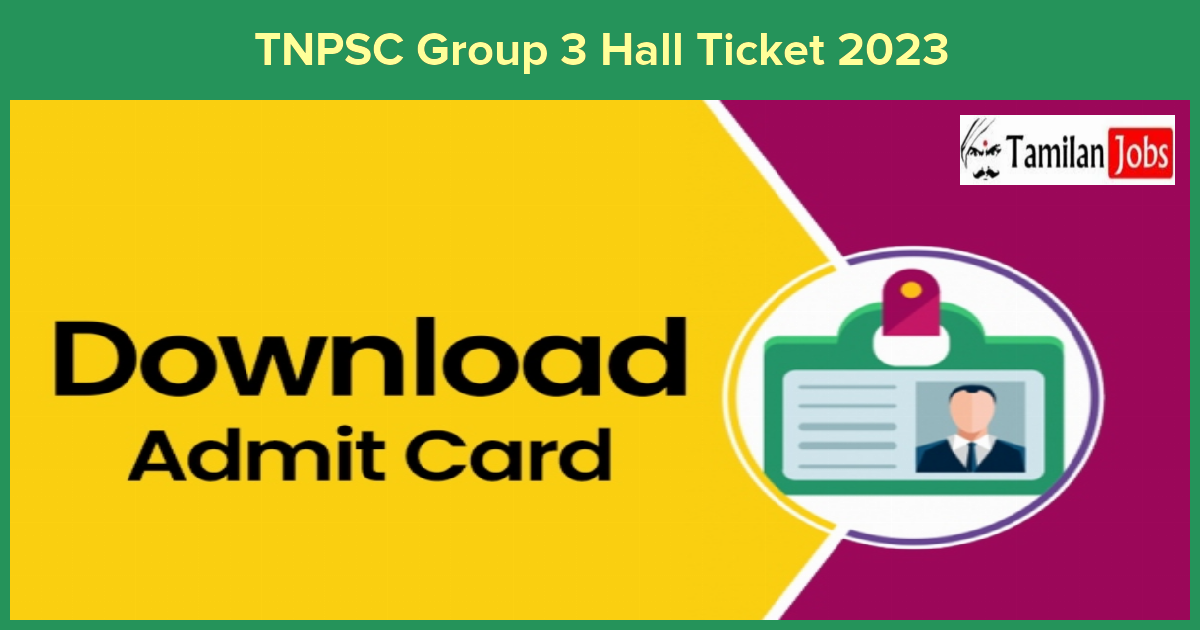TNPSC Group 3 Hall Ticket 2023