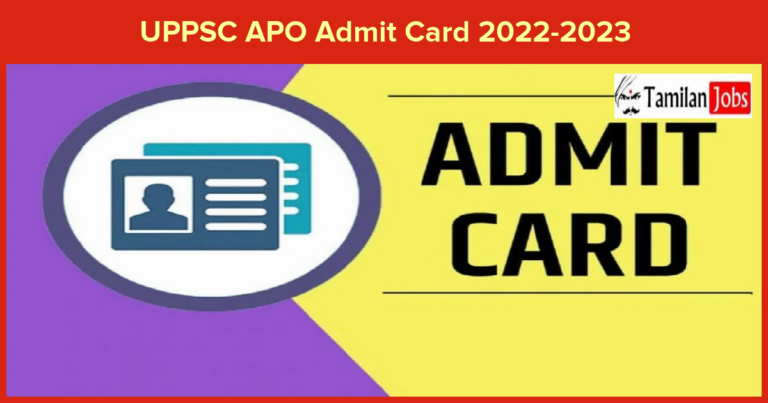 UPPSC APO Admit Card 2022-2023