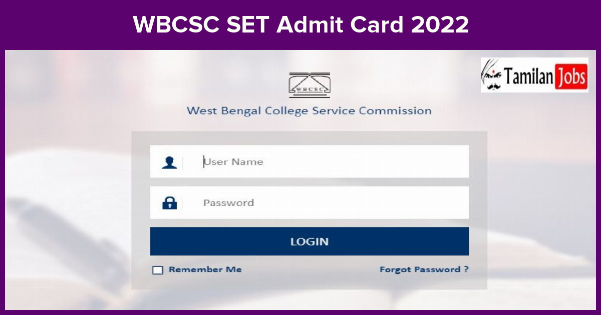 Wbcsc Set Admit Card 2022 (Released) Check Exam Date @ Wbcsc.org.in