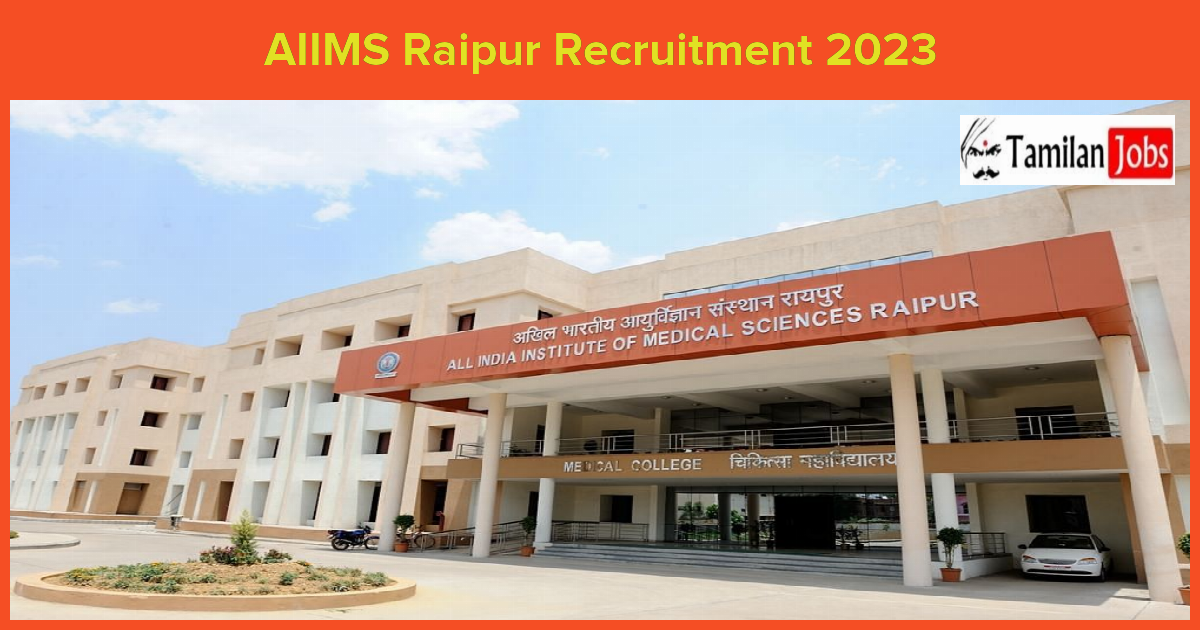 AIIMS Raipur Recruitment 2023