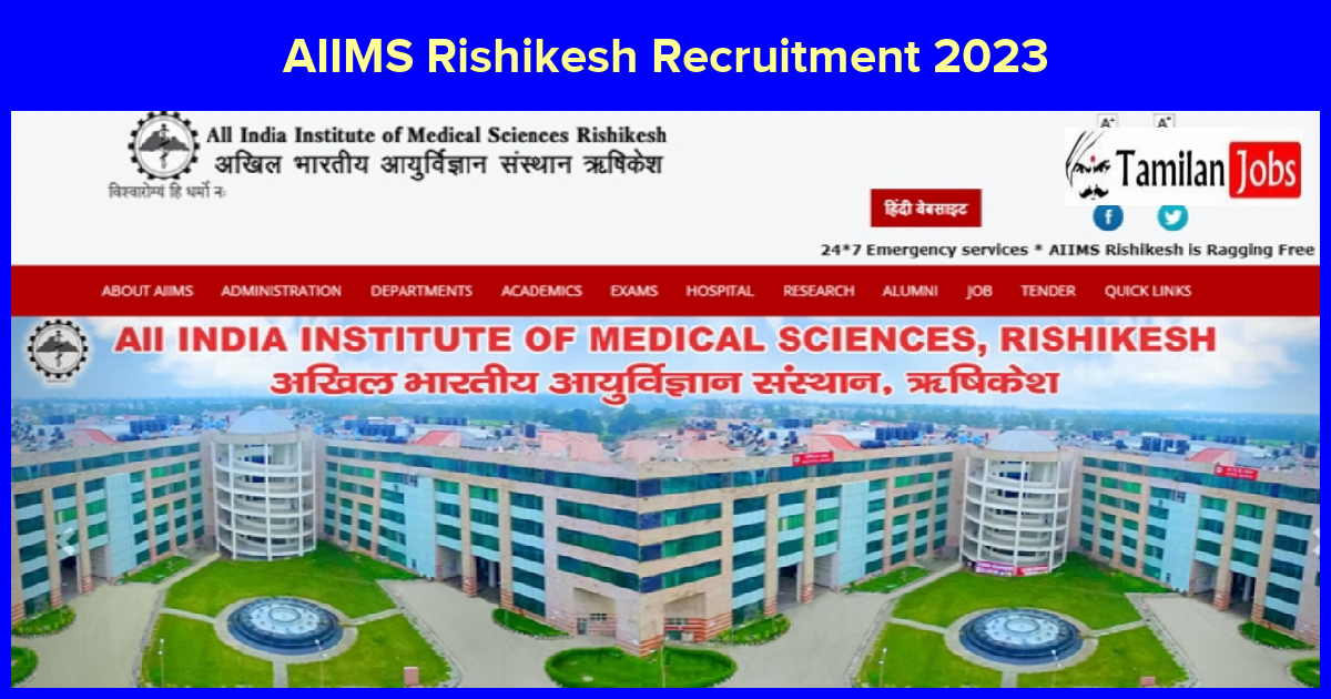 AIIMS Rishikesh Recruitment 2023