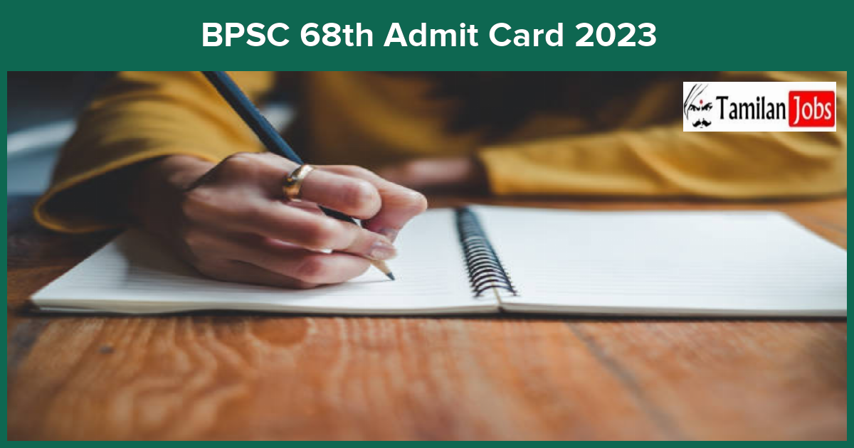 Bpsc 68Th Admit Card 2023