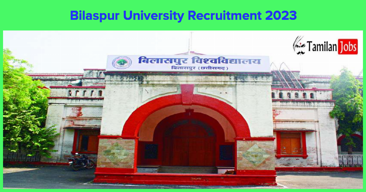 Bilaspur University Recruitment 2023_