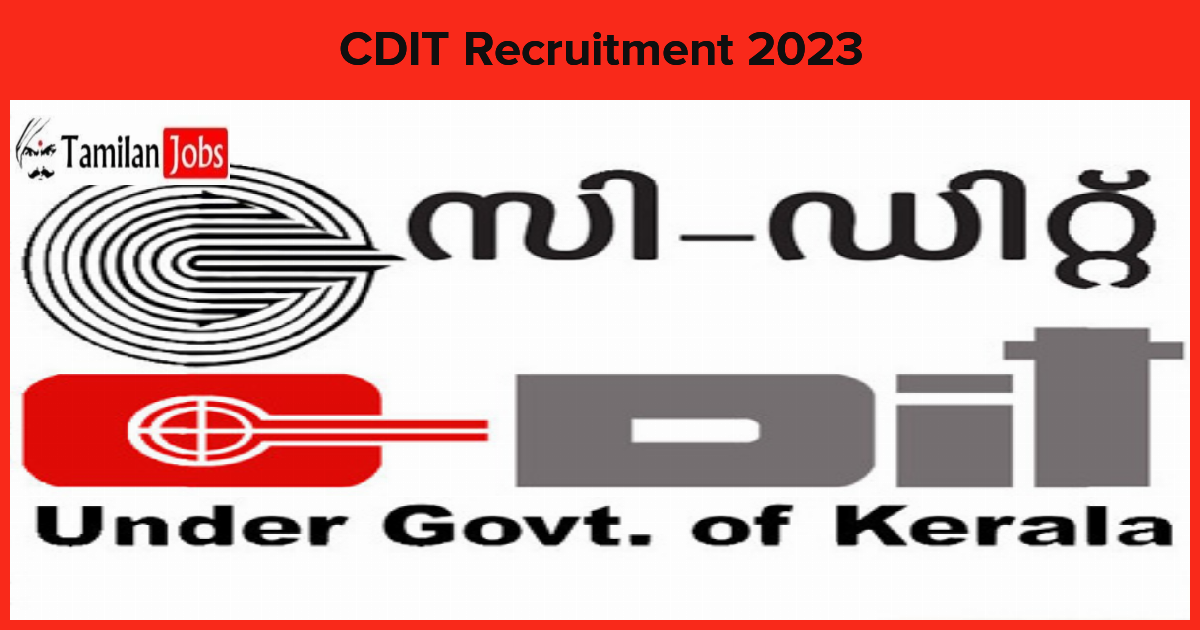 CDIT Recruitment 2023