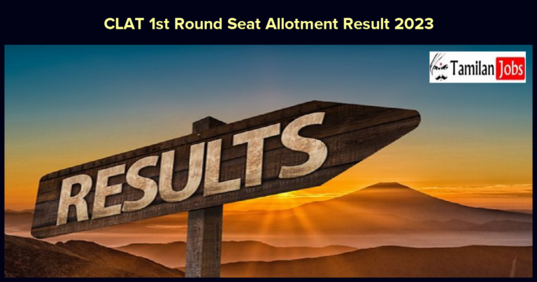 CLAT 1st Round Seat Allotment Result 2023