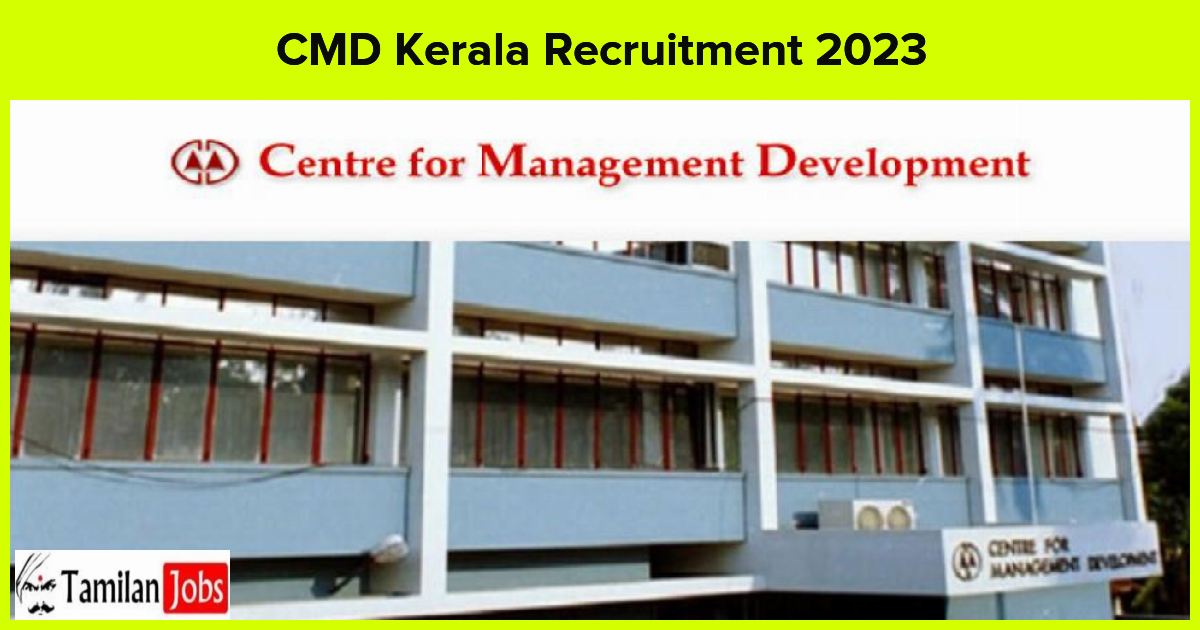 CMD Kerala Recruitment 2023