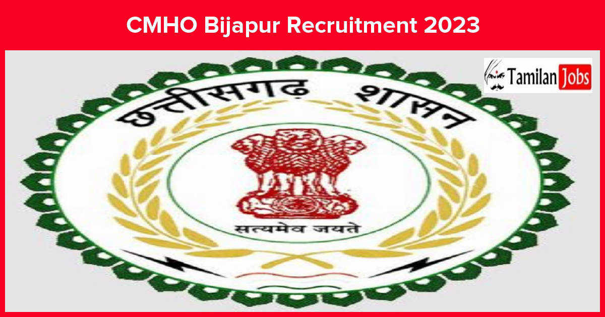 CMHO Bijapur Recruitment 2023