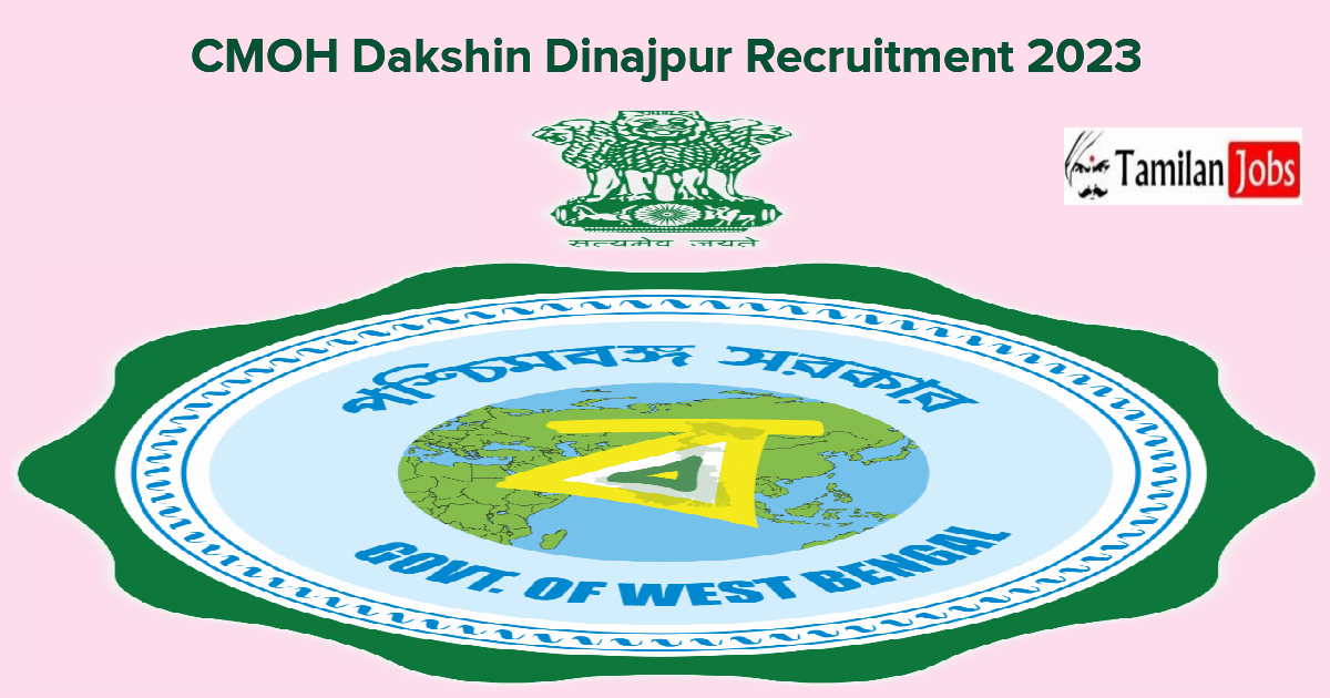 CMOH Dakshin Dinajpur Recruitment 2023