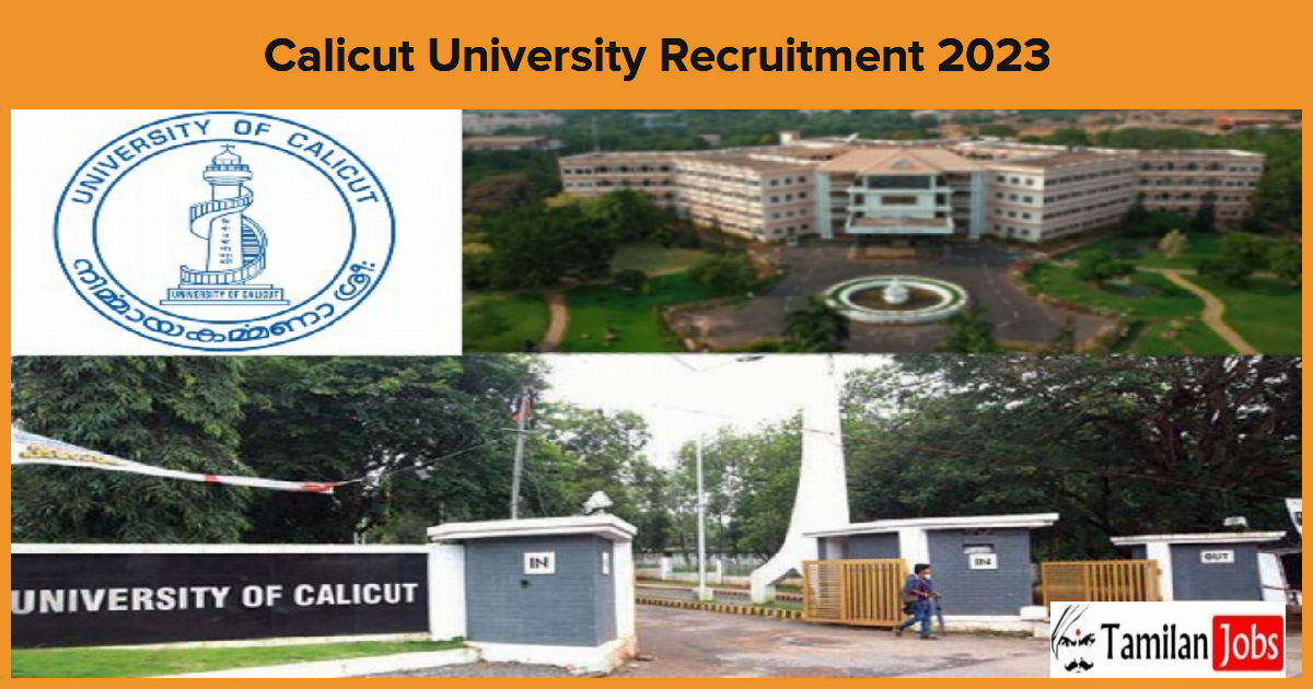Calicut University Recruitment 2023 - Tamilan Jobs Calicut University Recruitment 2023