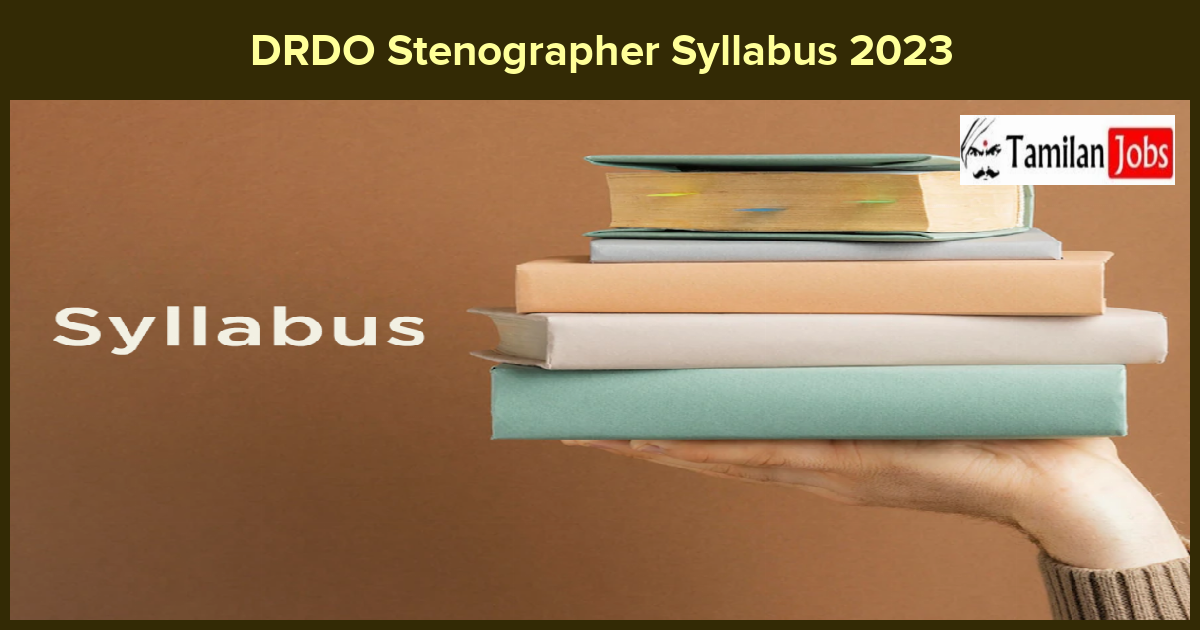 DRDO Stenographer Syllabus 2023