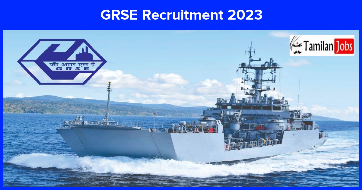 GRSE Recruitment 2023