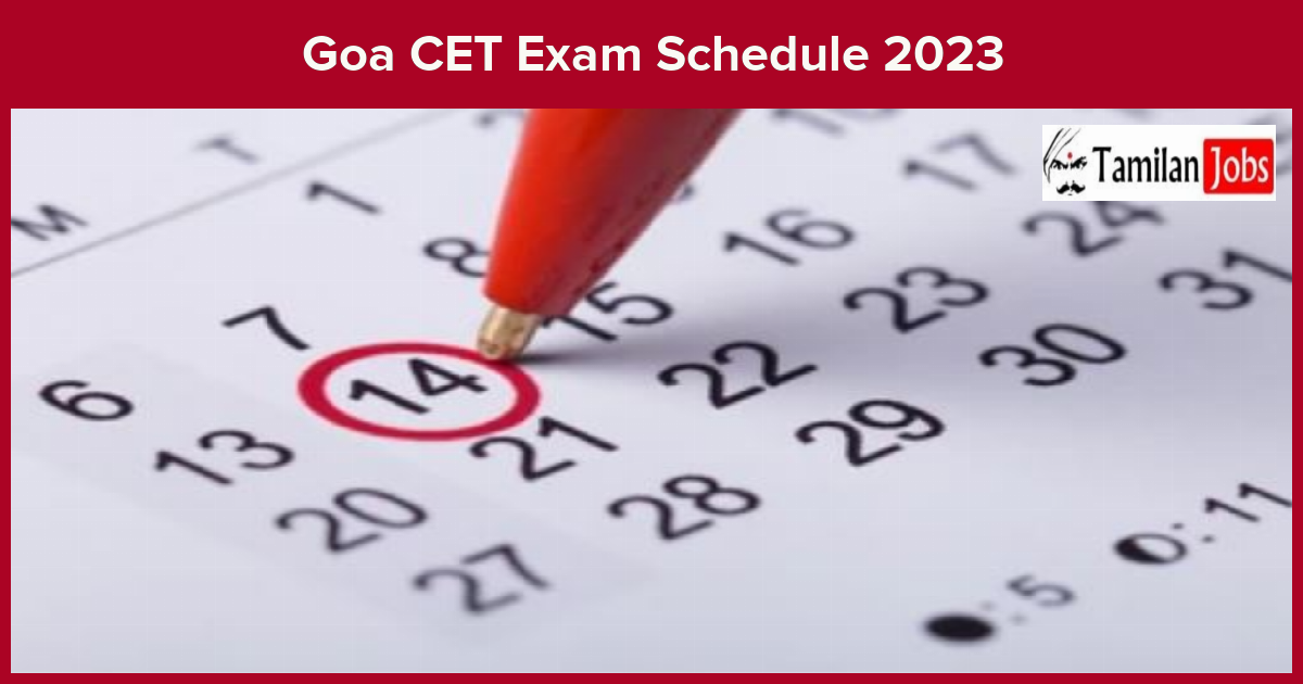 Goa CET Exam Schedule 2023