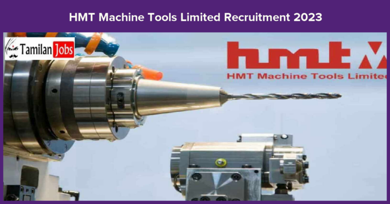 HMT-Machine-Tools-Limited-Recruitment-2023
