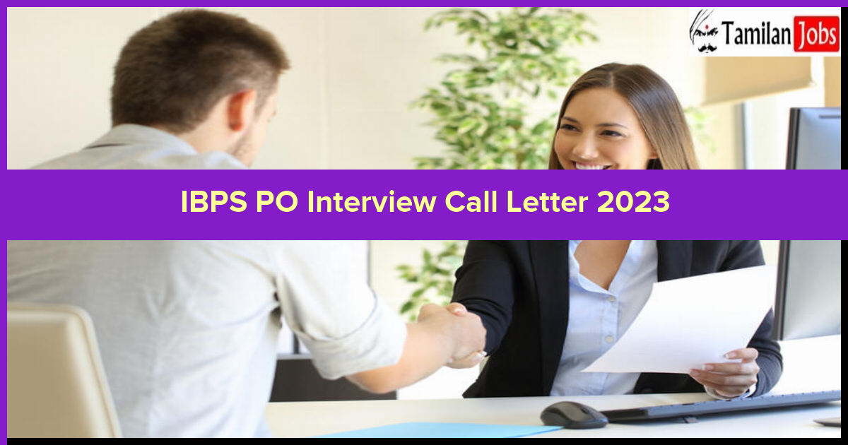 IBPS PO Interview Call Letter 2023