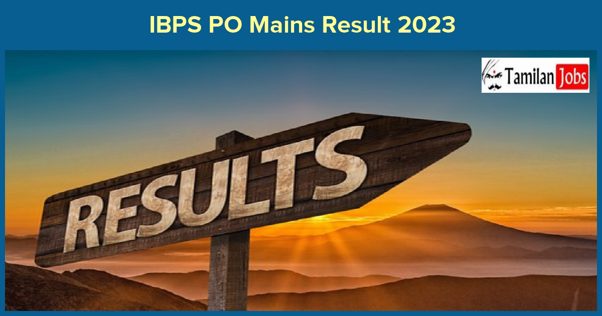 IBPS PO Mains Result 2023