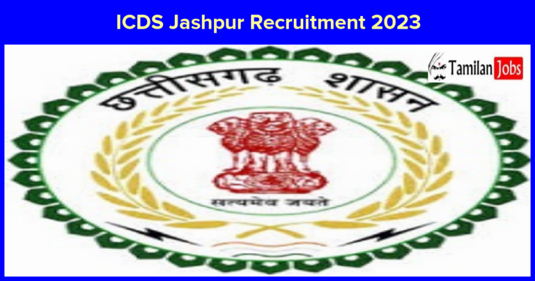ICDS Jashpur Recruitment 2023
