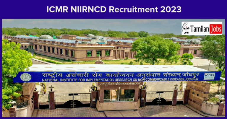 ICMR-NIIRNCD-Recruitment-2023
