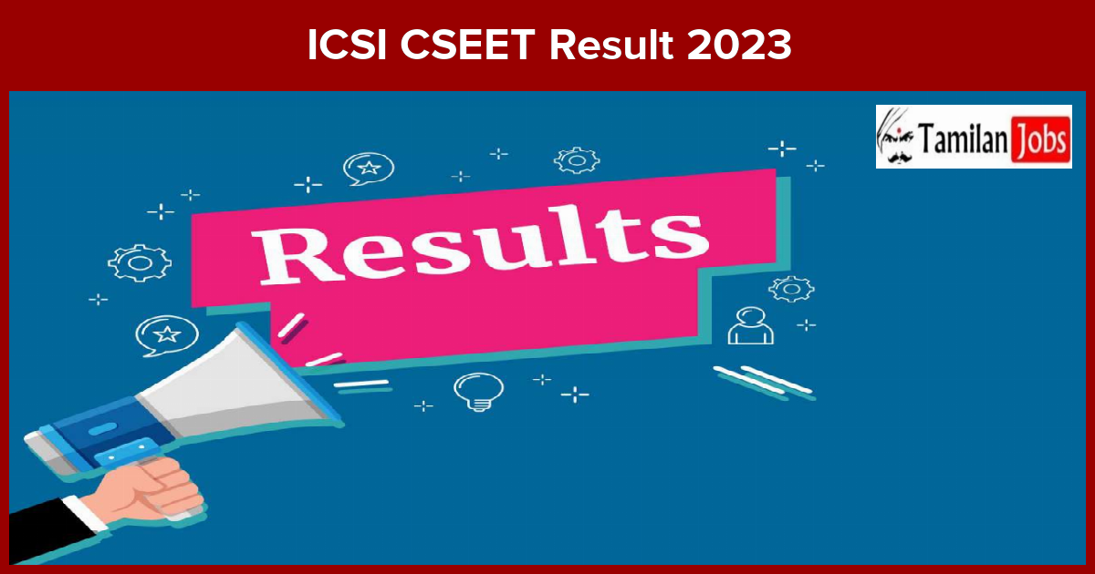 ICSI CSEET Result 2023