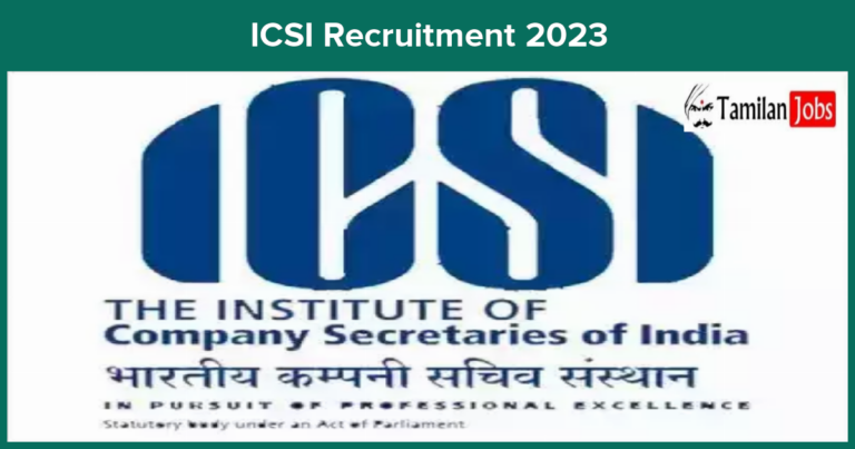 ICSI Recruitment 2023