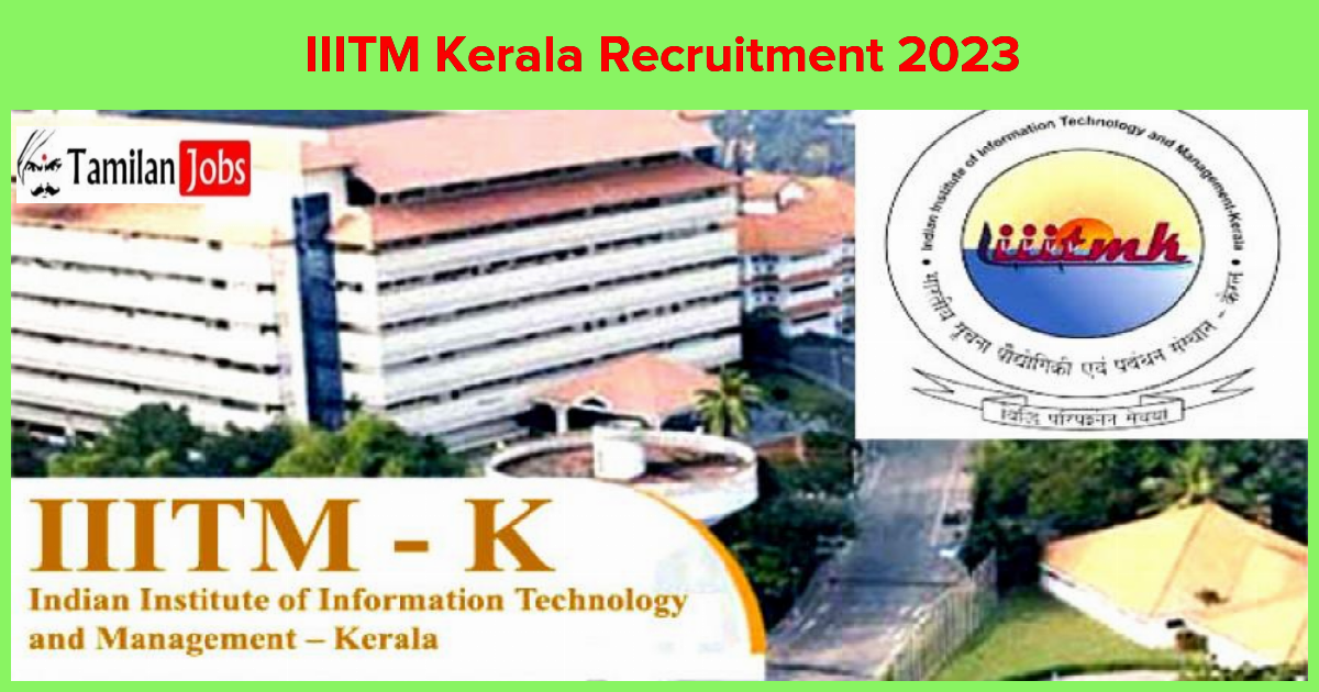 IIITM Kerala Recruitment 2023