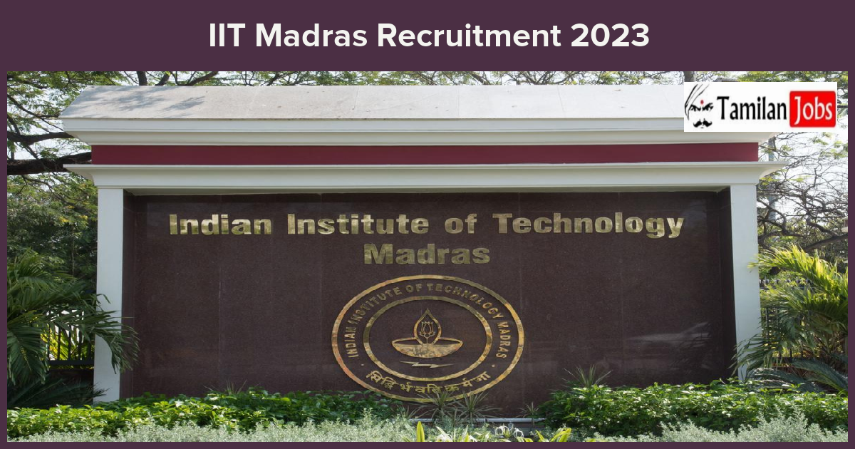 IIT-Madras-Recruitment-2023