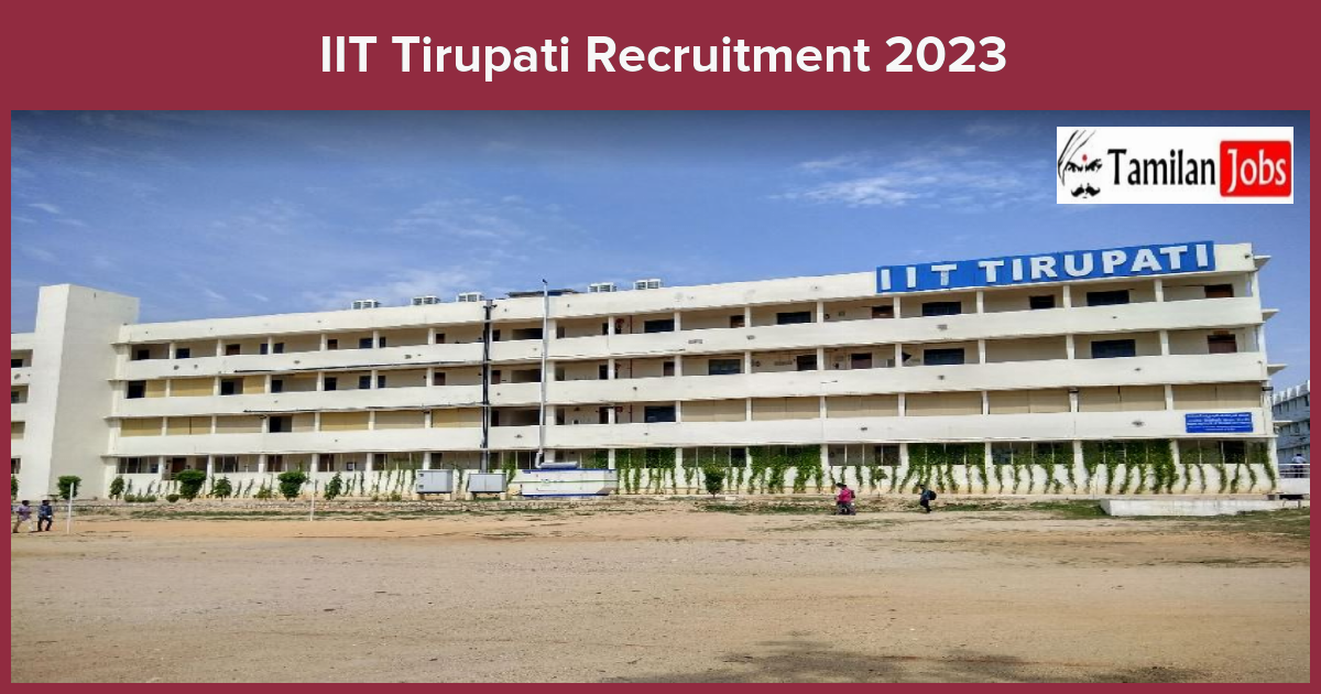 IIT Tirupati Recruitment 2023