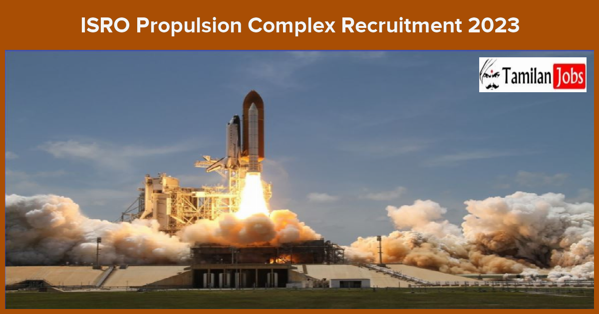 ISRO-Propulsion-Complex-Recruitment-2023