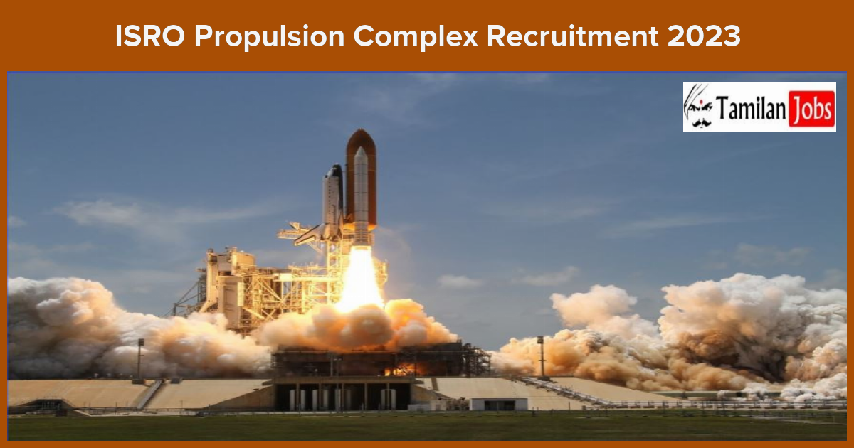 Isro-Propulsion-Complex-Recruitment-2023